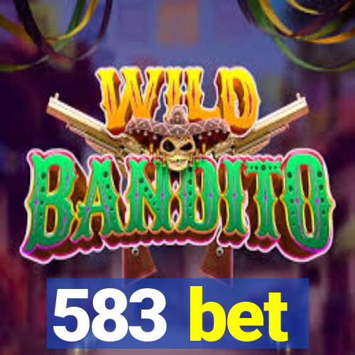 583 bet